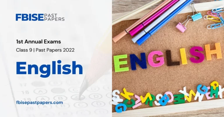 Class 9 English FBISE Past Paper 2022