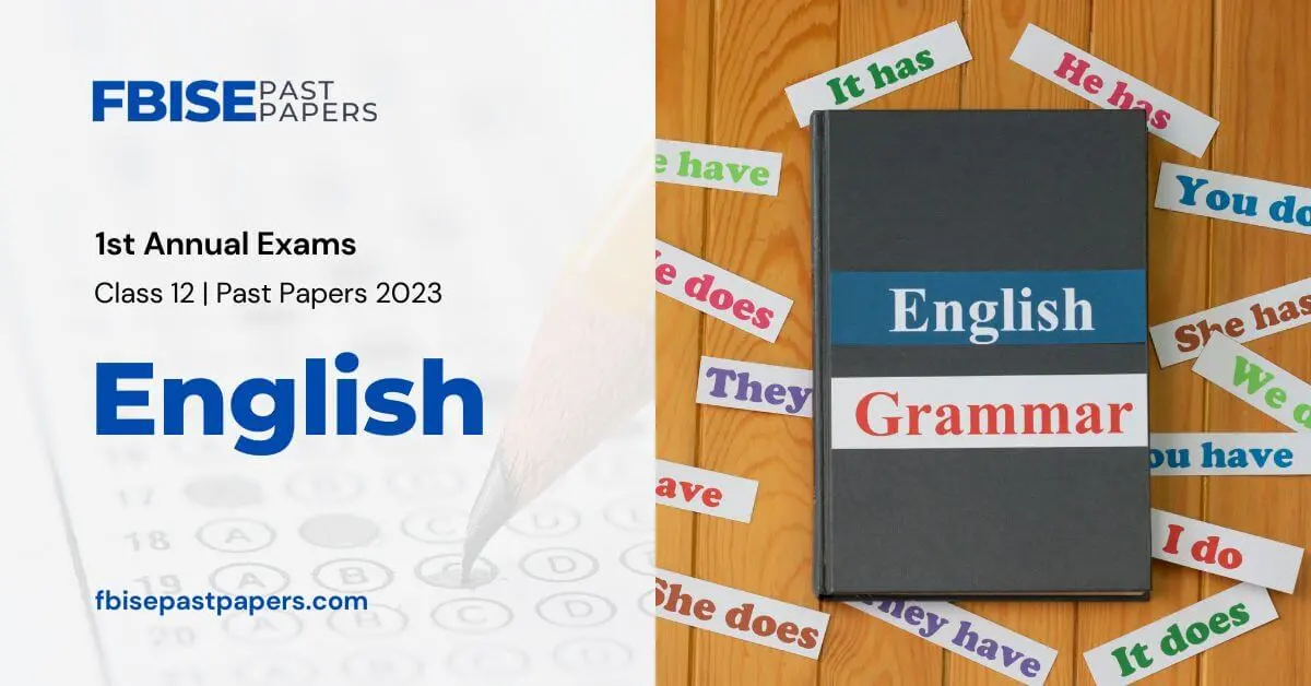 Class 12 English FBISE Past Paper 2023
